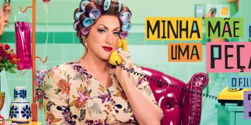 Minha Mãe É Uma Peça 3 | Crítica