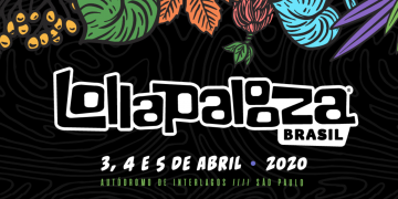 Lollapalooza 2020 | Últimos dias para comprar Meia-Entrada Social