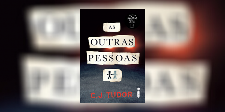 Crítica | Livro As Outras Pessoas (C.J. Tudor)