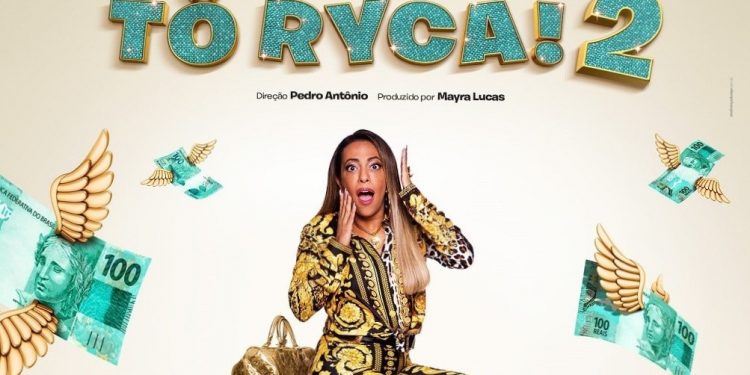 Crítica | Tô Ryca 2 (Sem Spoiler)