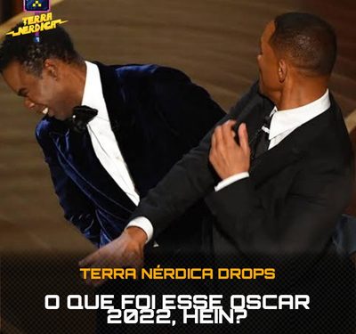 Podcast Ep. 27 Drops | O que foi esse Oscar 2022, hein?