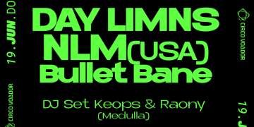 Show no Circo Voador DAYLIMNS + NLM + BULLET BANE