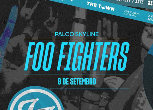 The Town | Foo Fighters é a primeira banda internacional confirmada no festival