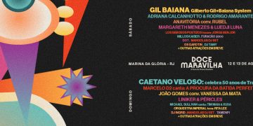 ‘Doce Maravilha’ terá dois palcos e mais de 28 artistas do melhor da música brasileira!
