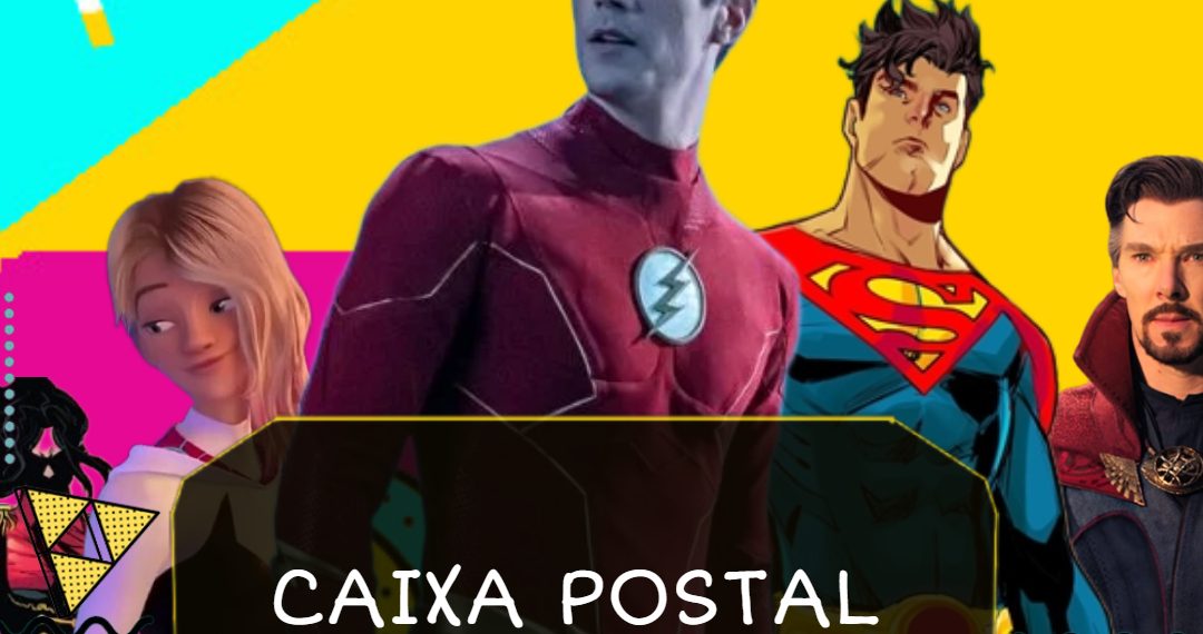 Ep. 47 CPN | The Flash, Superman: Filho de Kal-El, Aranhaverso e X-Men: Queda de X