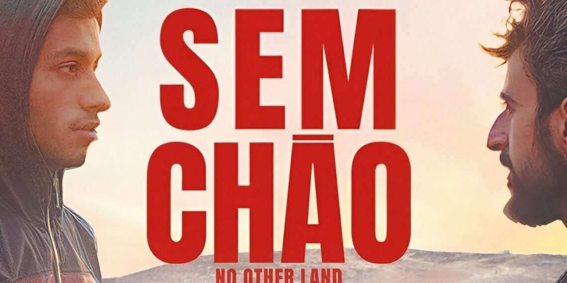 Sem Chão - No Other Land