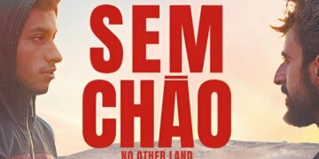 Sem Chão - No Other Land
